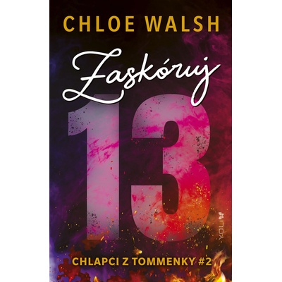 Zaskóruj 13 - Chloe Walsh