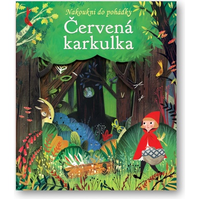 Červená karkulka - Nakoukni do pohádky