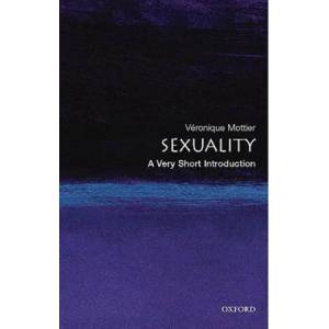 Sexuality: A Very Short Introduction (ISBN: 9780199298020)
