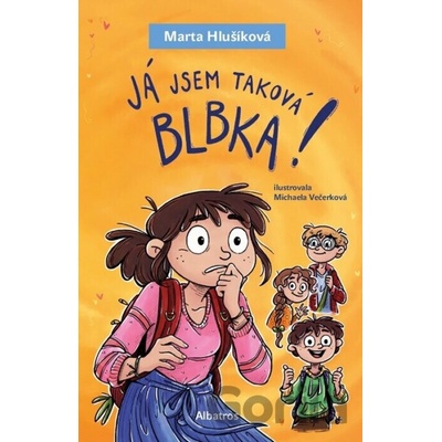Já jsem taková blbka!