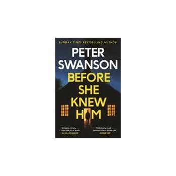 Image 1 of Before She Knew Him | Peter Swanson