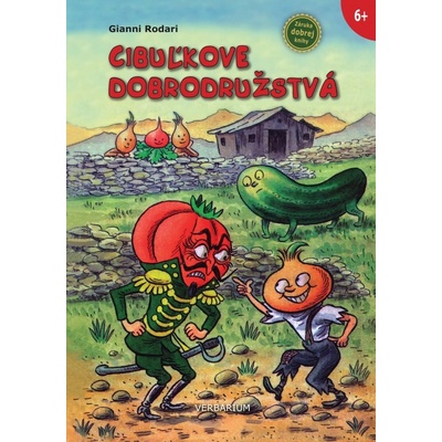 Cibuľkove dobrodružstvá - Gianni Rodari