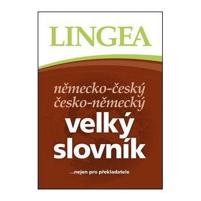 Německo-český a česko-německý velký slovník