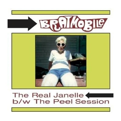 Bratmobile - The Real Janelle & The Peel Session LP