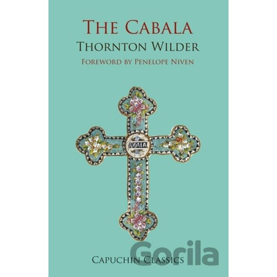 Cabala Thornton Wilder - Thornton Wilder