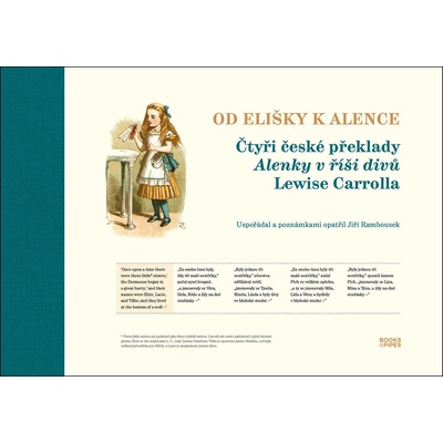 Od Elišky k Alence - Čtyři české překlady Alenky v říši divů Lewise Carrolla