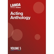 LAMDA Acting Anthology Volume 5 LAMDA Exams