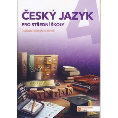 Český jazyk 4 pro střední školy - PS