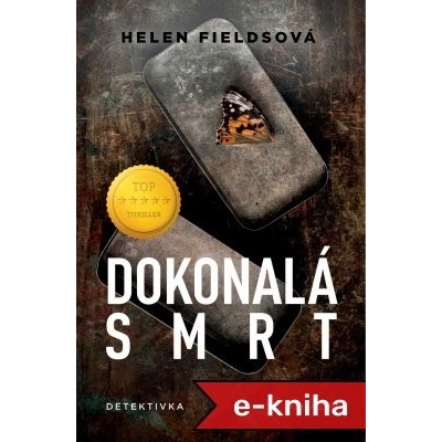 Dokonalá smrt - Helen Fieldsová