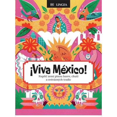 Viva México!