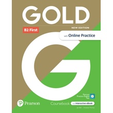 Gold B2 First Student´s Book with Interactive eBook, Online Practice, Digital Resources and App, New 6e - Thomas Amanda, Bell Jan