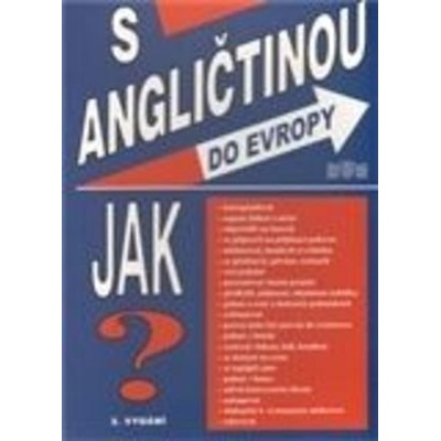 S angličtinou do Evropy Jan Měšťan