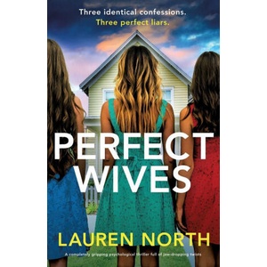 Perfect Wives | Lauren North (ISBN: 9781805501701)