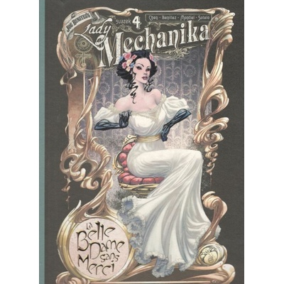 Lady Mechanika 4 - limitovaná edice - Joe Benitez