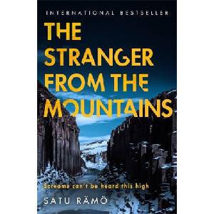 The Stranger from the Mountains | Satu Rämö (ISBN: 9781806172764)