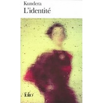 L´Identite - M. Kundera
