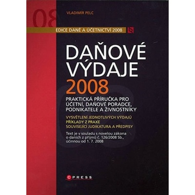 Daňové výdaje 2008 Vladimír Pelc
