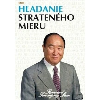 Hľadanie strateného mieru - Son-mjong Mun