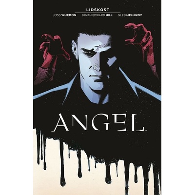 Angel 1: Lidskost - Bryan Edward Hill