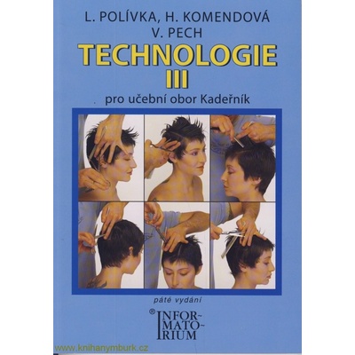 Technologie III Pro 3 ročník UO Kadeřník