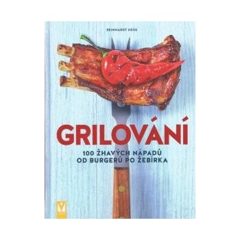 Grilování
