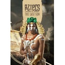 Aztecs: The Last Sun