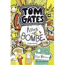 Tom Gates - Alles Bombe - irgendwie