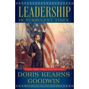 Leadership: In Turbulent Times | Doris Kearns Goodwin (ISBN: 9781476795928)