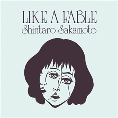 Like a Fable - Shintaro Sakamoto LP