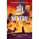 Knihy Jih proti Severu 1. a 2. díl - Margaret Mitchell