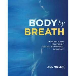 Body By Breath (ISBN: 9781628604467)