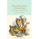 Alice in Wonderland and Through the Looking-Glass