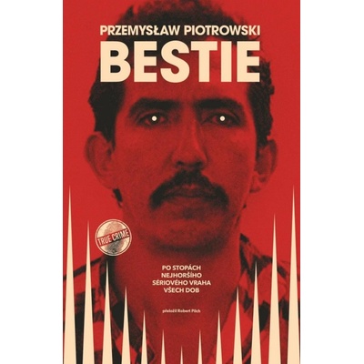 Bestie - Przemysław Piotrowski