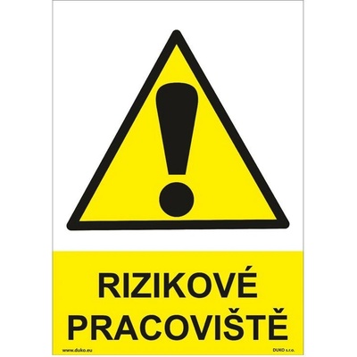 DUKO RIZIKOVÉ PRACOVIŠTĚ Formát: 148 x 210 mm, Materiál: samolepící vinylová fólie