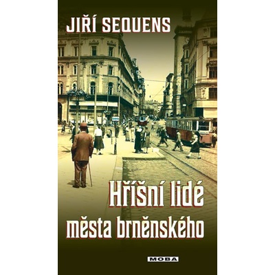 Hříšní lidé města brněnského