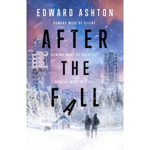 After the Fall | Edward Ashton (ISBN: 9781837867493)