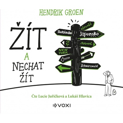 Žít a nechat žít - Hendrik Groen