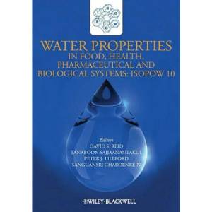 Water Properties in Food Health Pharmaceutical and Biological Systems | David S. Reid, Tanaboon Sajjaanantakul (2010)
