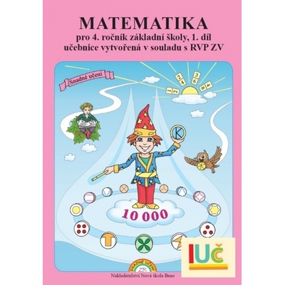 Matematika pro 4. ročník ZŠ, 1. díl - učebnice