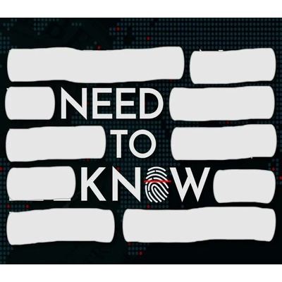 Need to Know