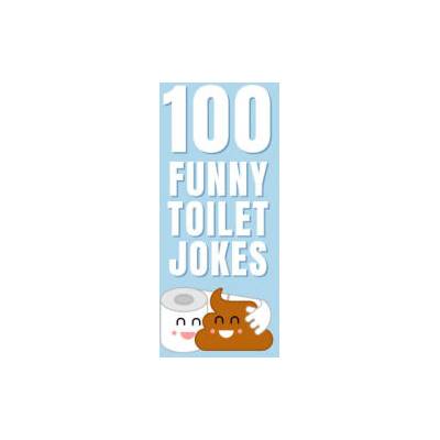 100 Funny Toilet Jokes