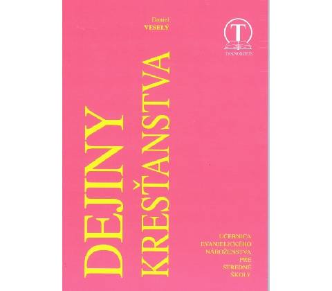 Daniel Veselý - Dejiny kresťanstva