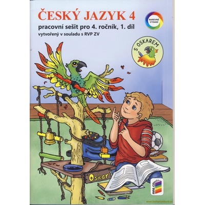 Český jazyk 4, 1. díl s Oskarem barevný pracovní sešit