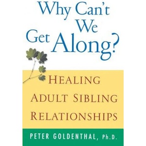 Why Can't We Get Along? | Peter Goldenthal (ISBN: 9780471388425)