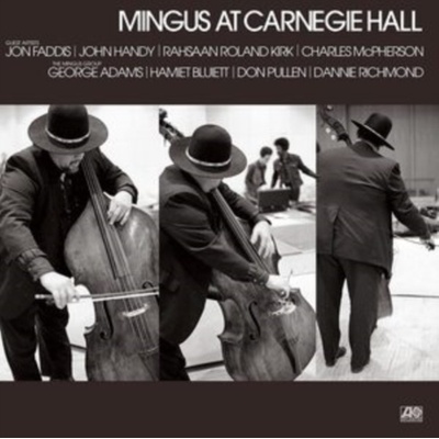 Mingus at Carnegie Hall - Charles Mingus CD