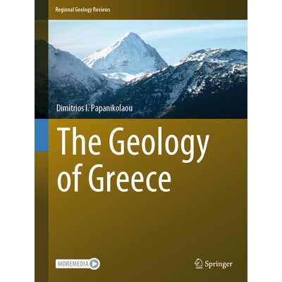 The Geology of Greece - Papanikolaou Dimitrios I.