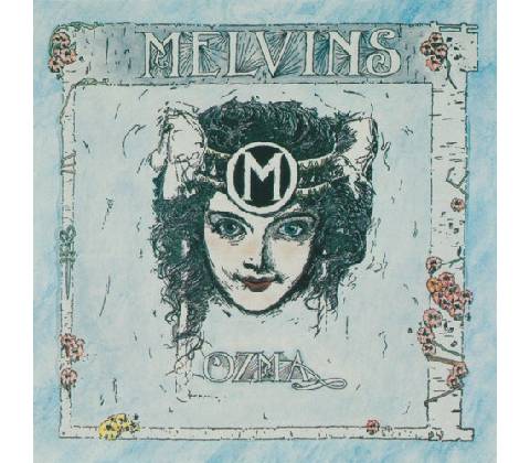 Ozma - Melvins LP