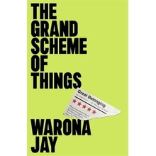 Grand Scheme of Things Jay Warona