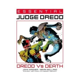 Essential Judge Dredd: Dredd Vs. Death (ISBN: 9781786184818)