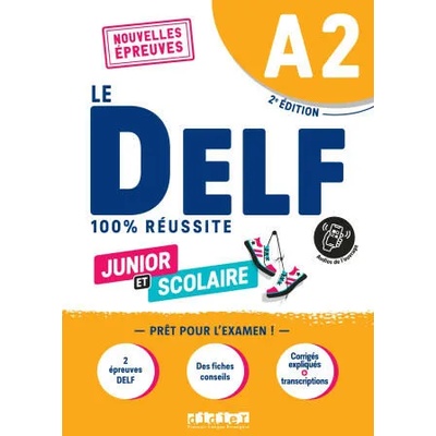 DELF A2 100% réussite scolaire et junior - édition 2022 - Livre + didierfle. app